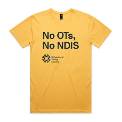 No OTs, No NDIS Shirt (Gold) Thumbnail